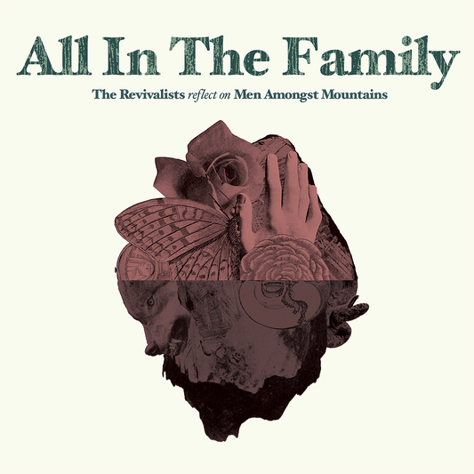 (PRE-ORDER) All In The Family: The Revivalists Reflect On Men Amongst Mountains Limited Edition Hardcover